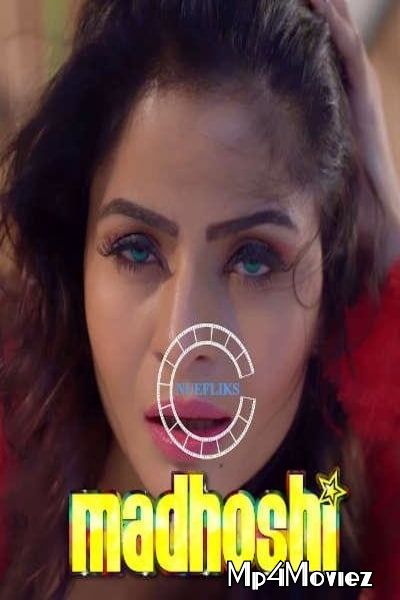 Madhoshi (2021) Hindi Short Film UNRATED HDRip download full movie