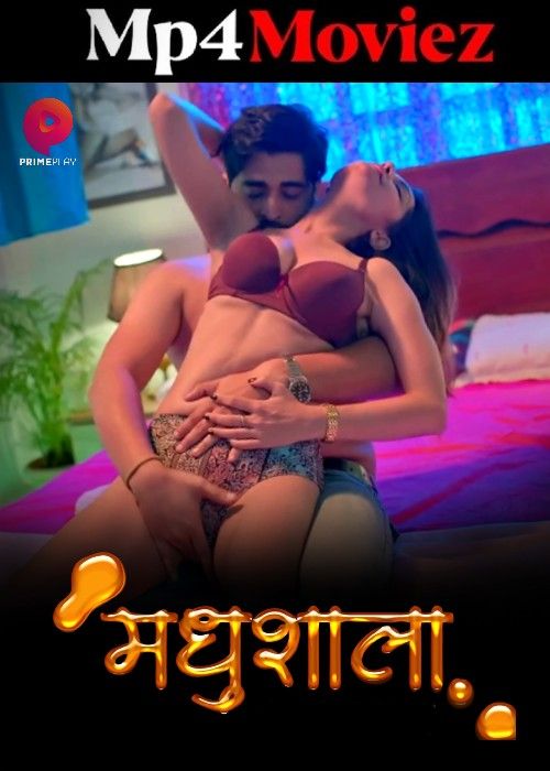 poster of Madhushaala (2023) S01 Hindi (Episode 03-05) PrimePlay Web Series