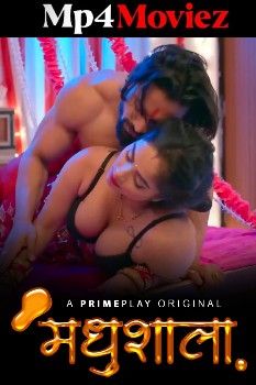 Madhushaala (2023) Season 1 Hindi PrimePlay Web Series download full movie