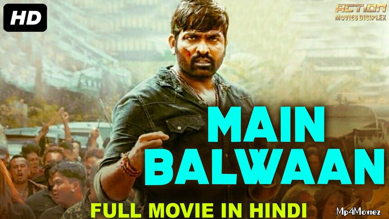 poster of Main Balwaan (2021) Hindi Dubbed HDRip