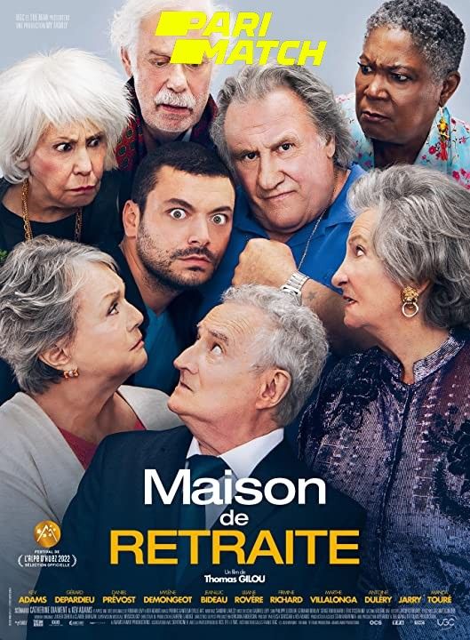 Maison De Retraite (2022) Hindi (Voice Over) Dubbed CAMRip download full movie