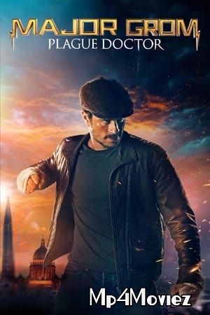 poster of Major Grom: Plague Doctor (2021) Hindi Dubbed HDRip