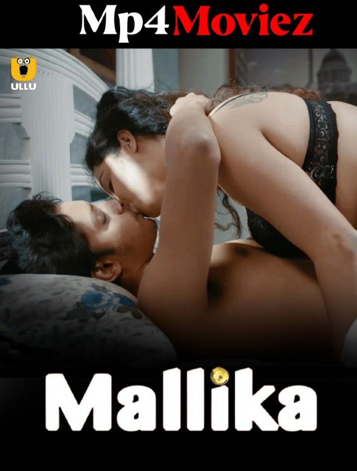 poster of Mallika (2023) Hindi ULLU Short Films HDRip