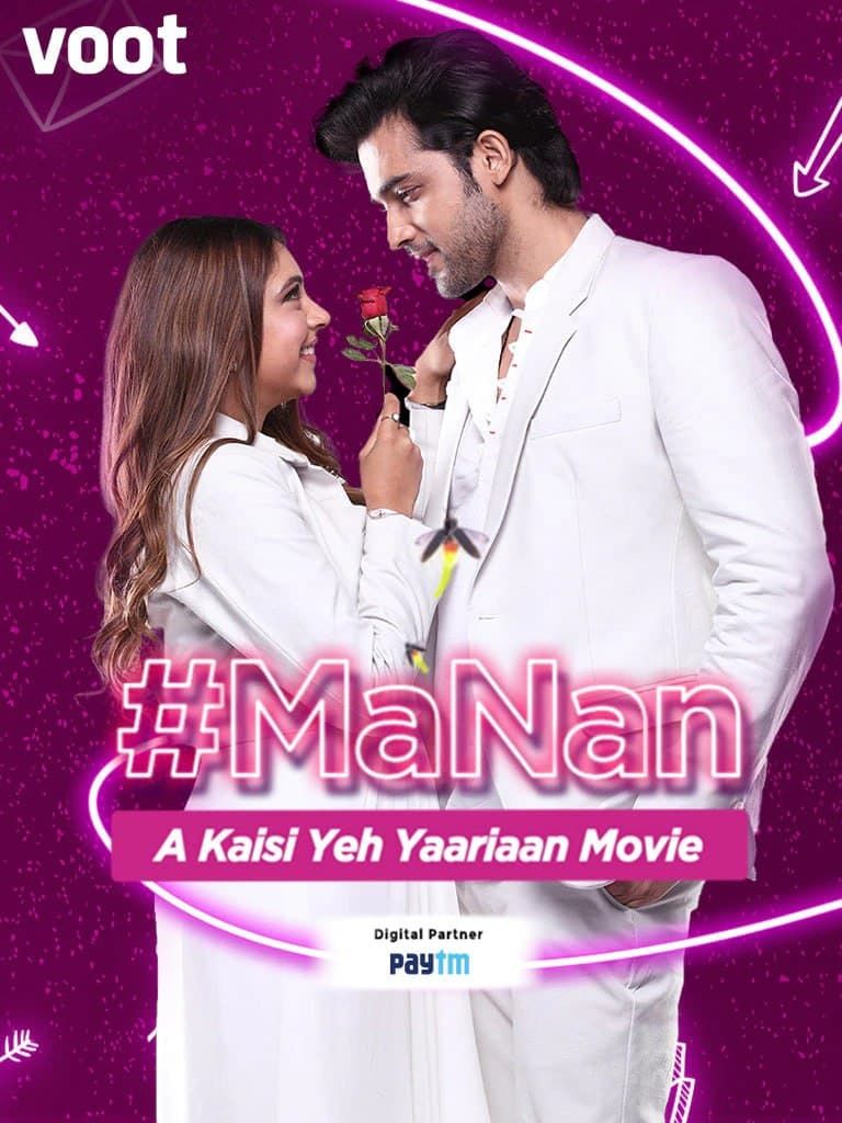 MaNan A Kaisi Yeh Yaariyan (2022) HDRip download full movie