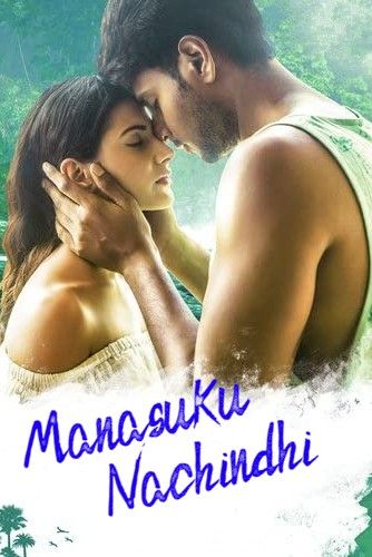 poster of Manasuku Nachindhi (2022) Hindi Dubbed HDRip