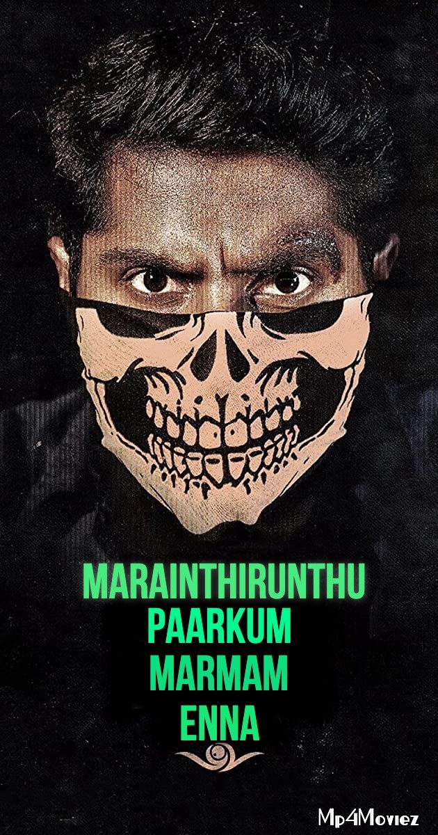 poster of Marainthirunthu Paarkum Marmam Enna 2018 UNCUT Hindi Dubbed Movie