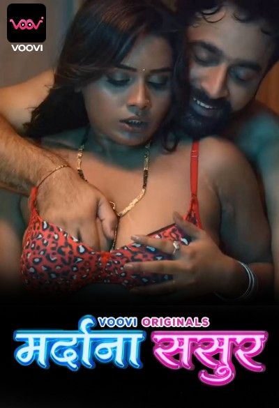 poster of Mardana Sasur (2023) S01EP01 Voovi Hindi Web Series HDRip