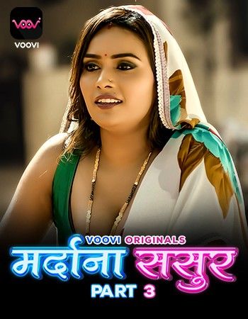 poster of Mardana Sasur (2023) S01EP05 Voovi Hindi Web Series HDRip