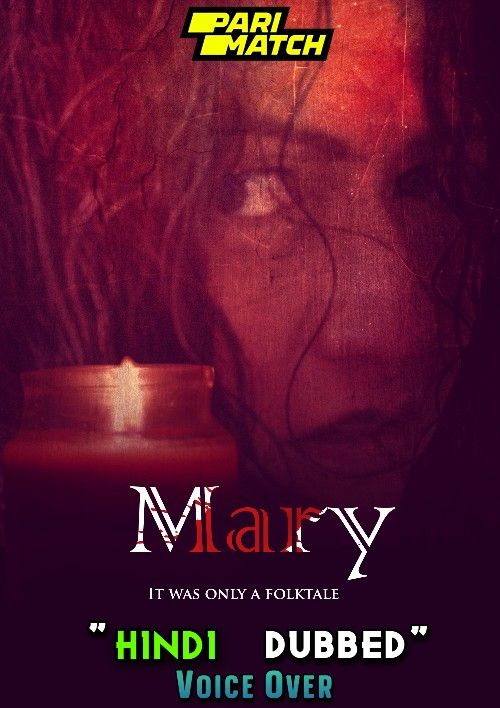 poster of Mary (2021) Hindi Dubbed (Unofficial) WEBRip