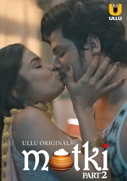 poster of Matki (Part 2) 2022 Hindi Ullu Web Series HDRip