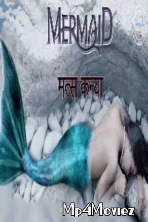 poster of Matskanya (Mermaid) 2021 S01E01 Nuefliks Hindi Web Series HDRip