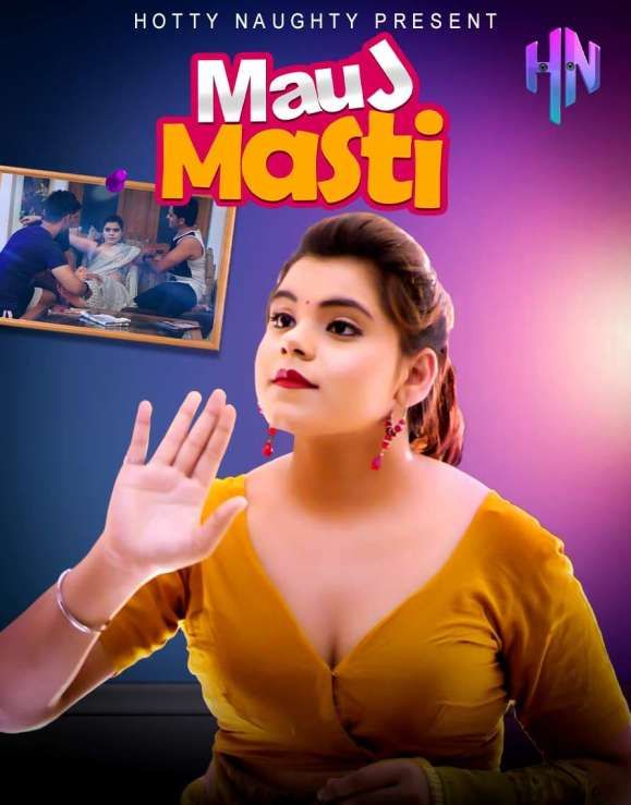 poster of Mauj Masti (2021) Hindi S01 (Episode 1) HottyNaughty Web Series