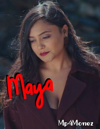 Maya (2020) S01E01 Hindi Tiitlii Web Series download full movie