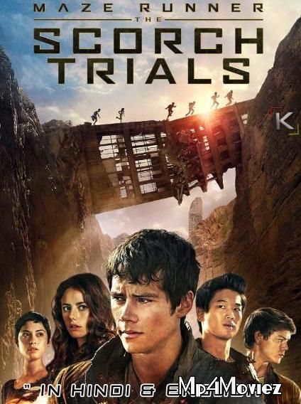 poster of Maze Runner: The Scorch Trials 2015 Hindi Dubbed Movie