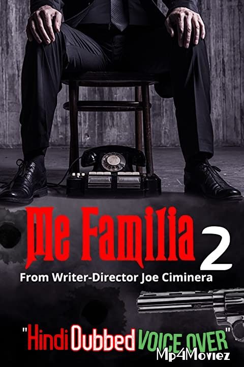 poster of Me Familia 2 (2021) Hindi (Fan Dubbed) WEBRip