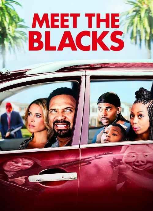 poster of Meet the Blacks (2016) Hindi Dubbed Movie