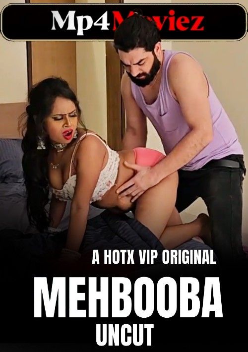 poster of Mehbooba (2023) Hindi HotX Short Film