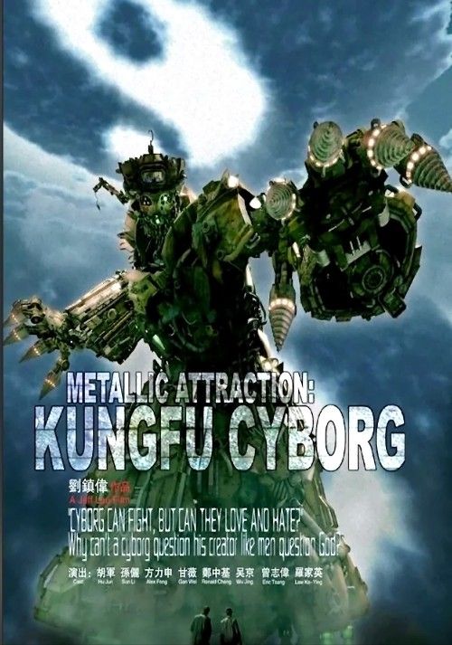 poster of Metallic Attraction: Kungfu Cyborg (2009) Hindi Dubbed Movie