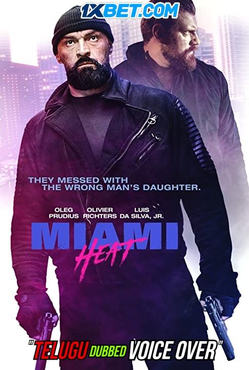 poster of Miami Heat (2021) Telugu (Voice Over) Dubbed WEBRip