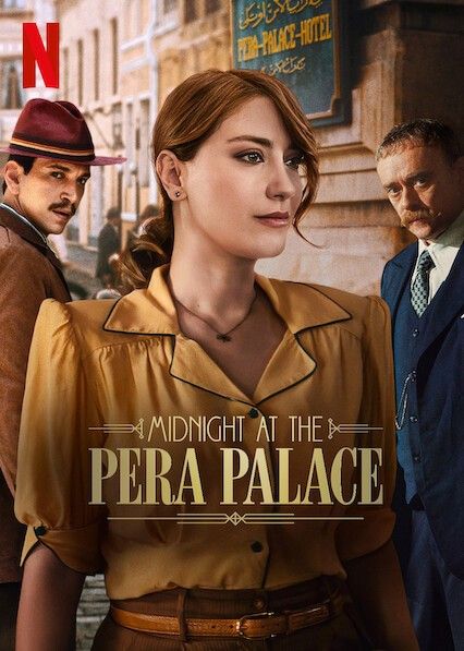 Midnight at the Pera Palace (2024) Season 2 Hindi Dubbed NF Series download full movie