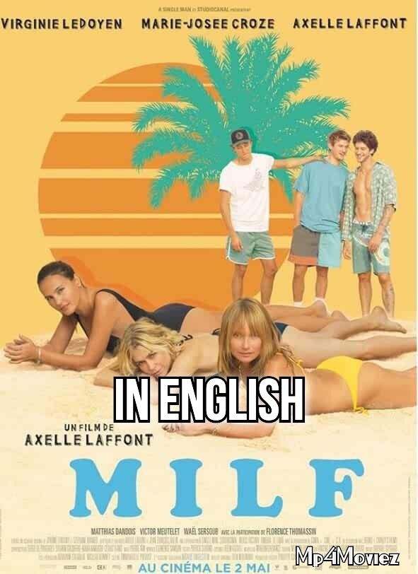 poster of MILF 2018 Movie in English (Hindi Subtitles)