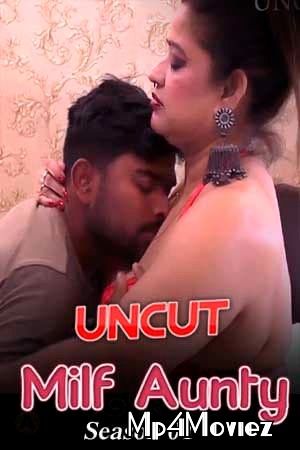 poster of Milf Aunty (2021) UNCUT S01E01 Hindi Web Series HDRip