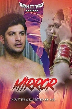 poster of Mirror (2021) Hindi HotShots Short Film HDRip