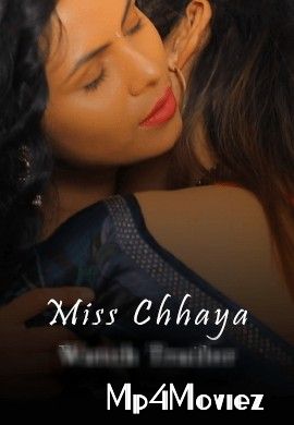 poster of Miss Chhaya (2021) Season 1 Episode 1 Hindi Web Series