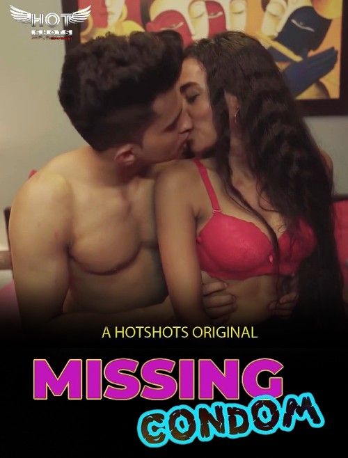 poster of Missing Condom (2023) HotShots Hindi Short Film HDRip