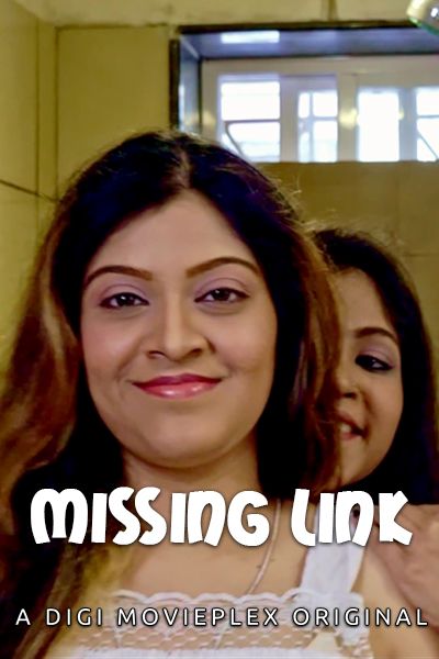 poster of Missing Link (2022) DigimoviePlex Hindi Short Film UNRATED HDRip