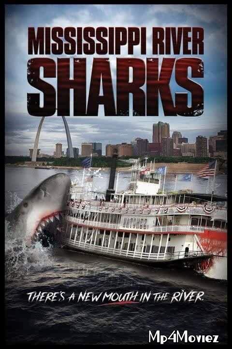 poster of Mississippi River Sharks 2017 Hindi Dubbed Movie