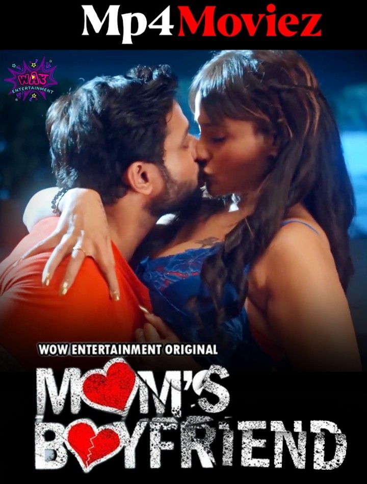 poster of Moms Boyfriend (2023) S01E02 Hindi WoW Web Series HDRip