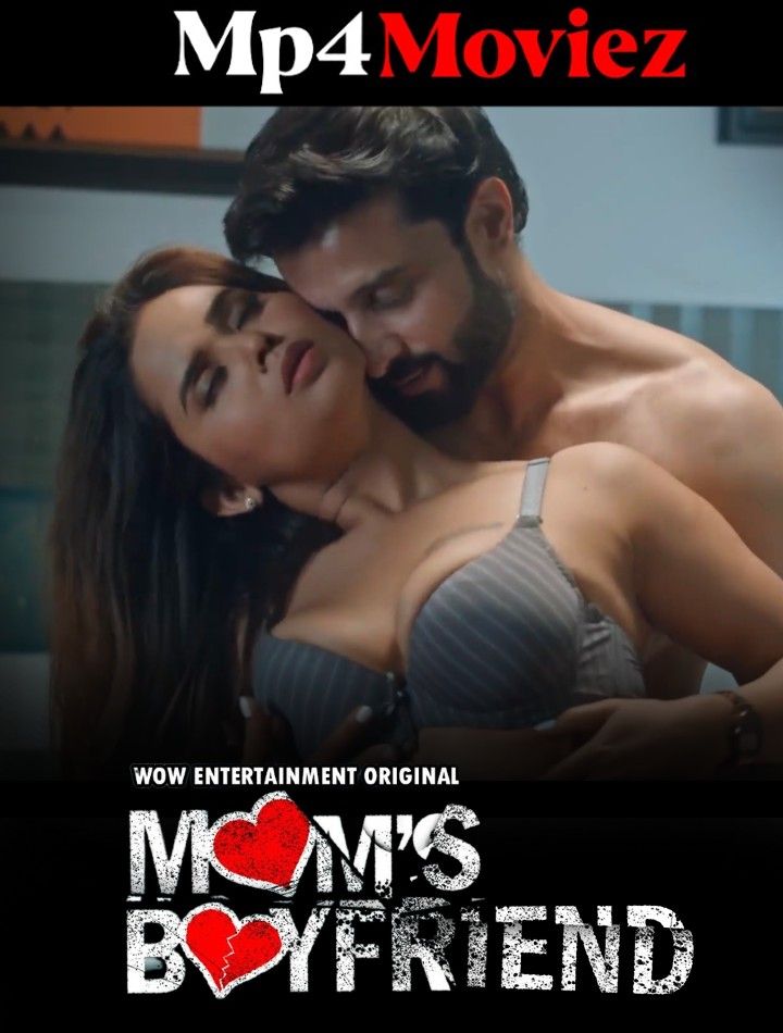 poster of Moms Boyfriend (2023) S01E04 Hindi WoW Web Series HDRip