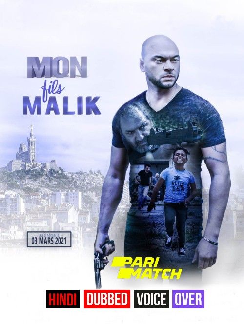 poster of Mon fils Malik (2021) Hindi (Voice Over) Dubbed CAMRip