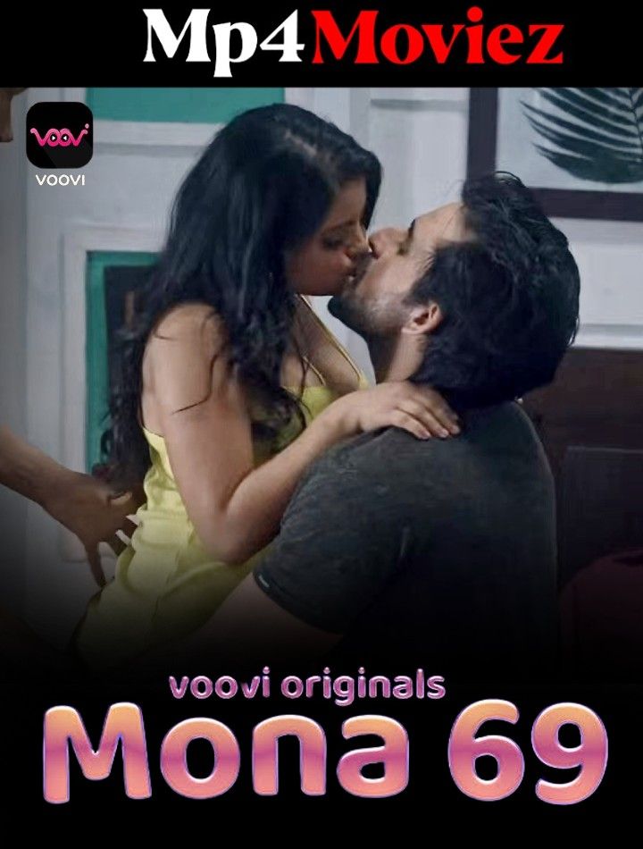 poster of Mona 69 (2023) S01E03 Hindi Voovi Web Series HDRip