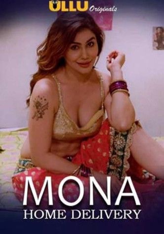 poster of Mona Home Delivery (2019) Season 1 Hindi Ullu WEB Series