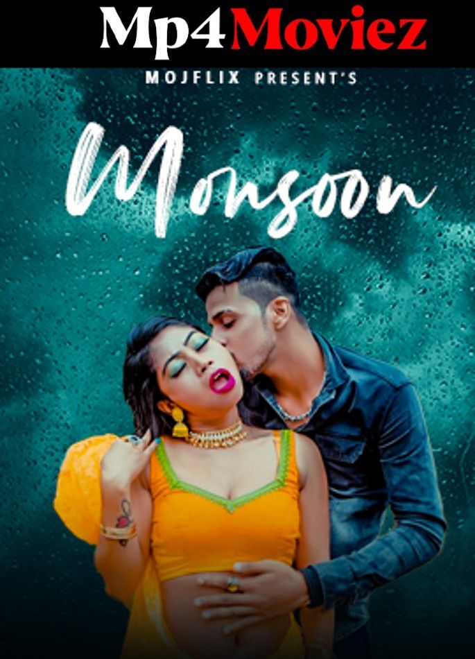 poster of Monsoon (2023) Hindi MojFlix Short Film