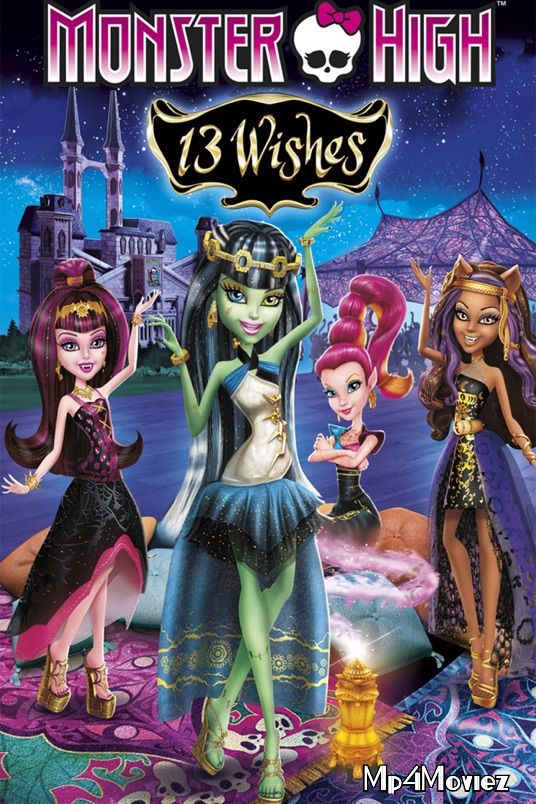 poster of Monster High: 13 Wishes 2013 Hindi Dubbed Movie