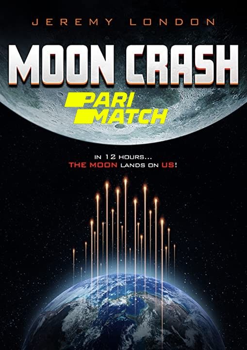 poster of Moon Crash (2022) Hindi (Voice Over) Dubbed WEBRip