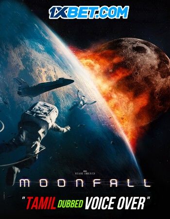 poster of Moonfall (2022) Tamil (Voice Over) Dubbed HDCAM