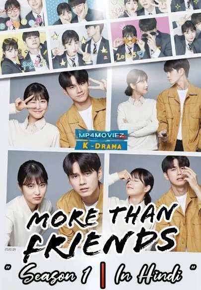 poster of More Than Friends (Season 1) Hindi Dubbed K-Drama Series