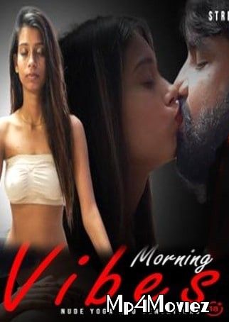 poster of Morning Vibes (2021) BindasTimes Hindi Short Film HDRip