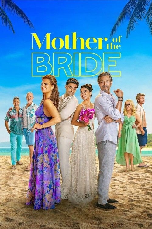 poster of Mother of the Bride (2024) ORG Hindi Dubbed Movie