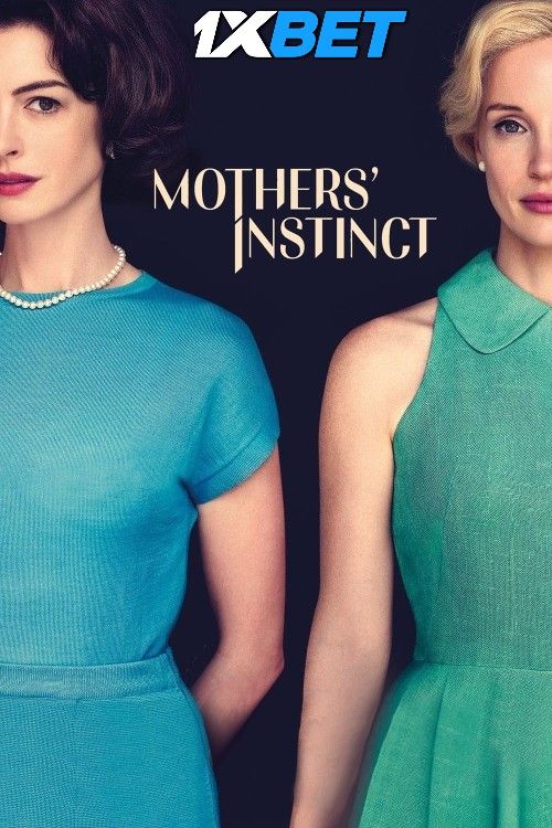 Mothers Instinct (2024) Hindi (Unofficial) Dubbed Movie download full movie