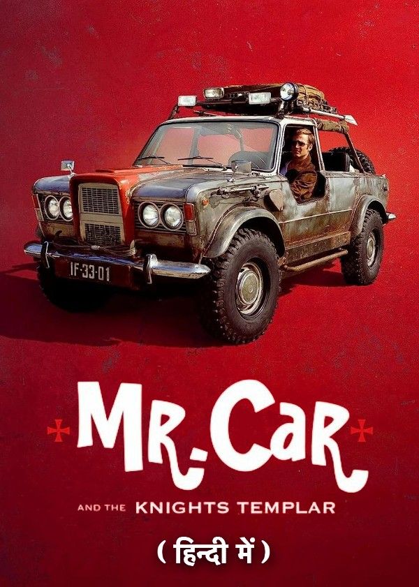 poster of Mr Car and the Knights Templar (2023) Hindi ORG Dubbed HDRip