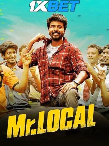 poster of Mr. Local (2023) Hindi HQ Dubbed HDRip