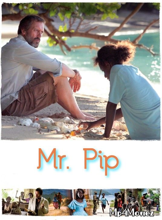 poster of Mr. Pip 2012 Hindi Dubbed Movie