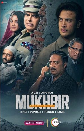 poster of Mukhbir The Story of a Spy (2022) S01 Hindi Web Series HDRip