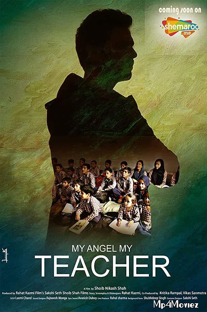 poster of My Angel My Teacher 2019 Hindi Full Movie