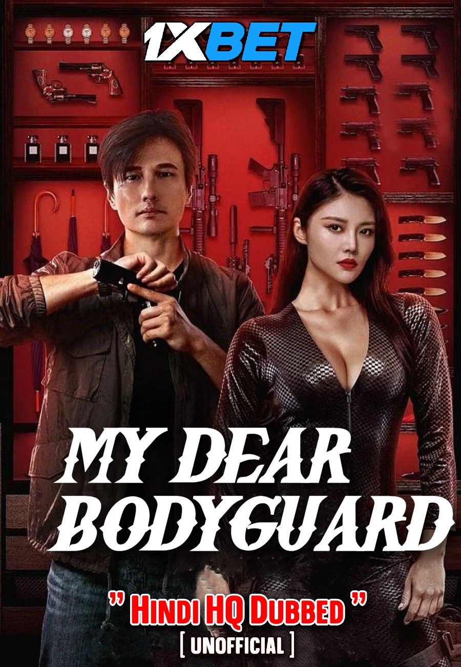 poster of My Dear Bodyguard (2022) Hindi Dubbed (Unofficial) WEBRip